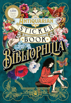 The Antiquarian Sticker Book: Bibliophilia