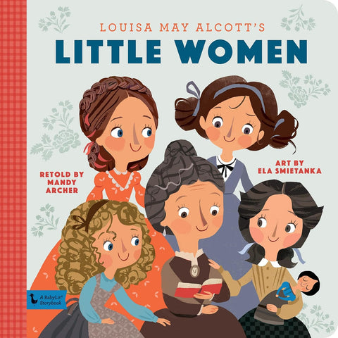 Baby Lit Storybook: Little Women