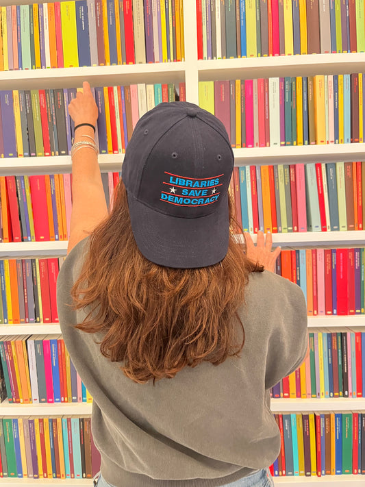Libraries Save Democracy Baseball Cap