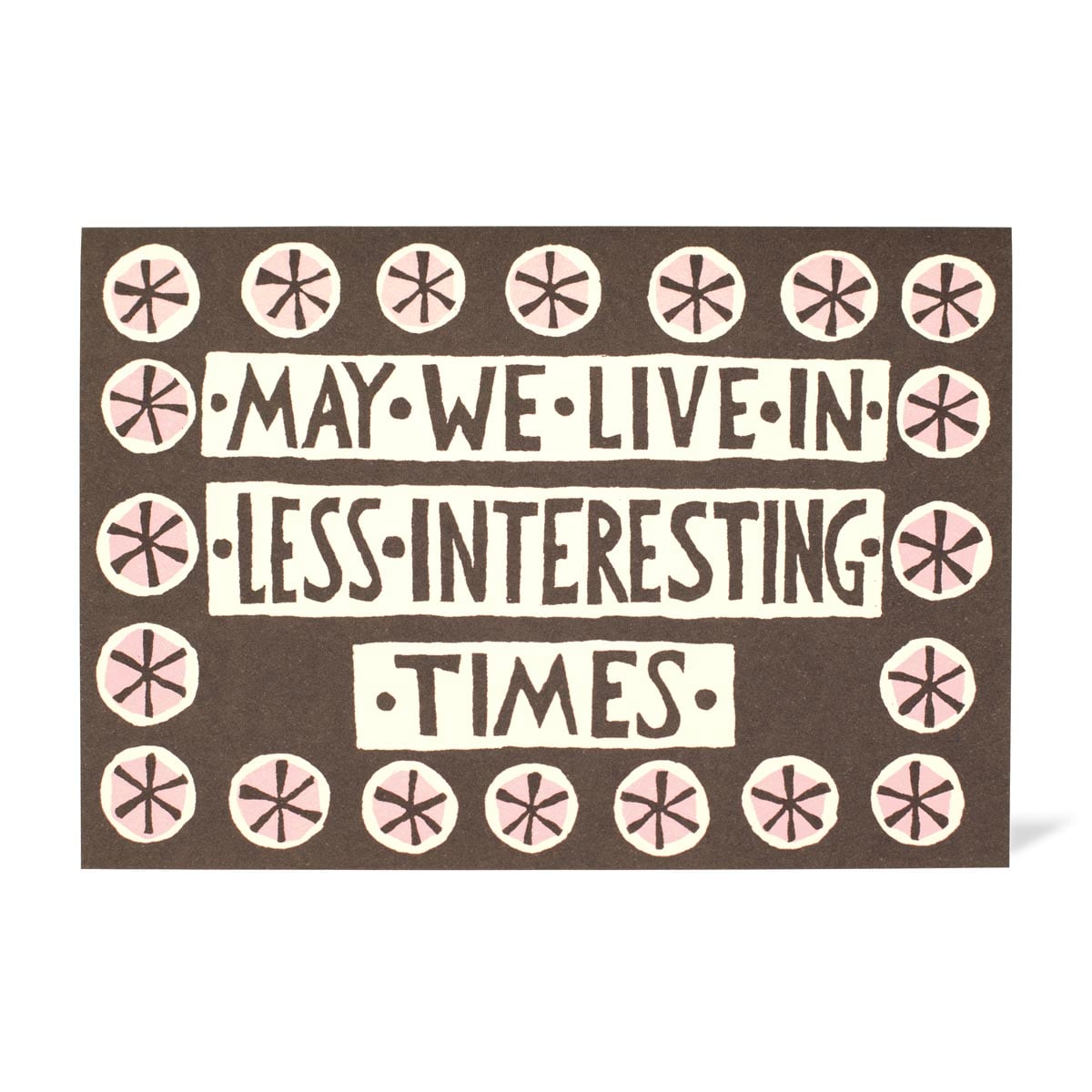 Less Interesting Times Cards