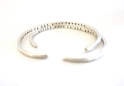 “Living Well Is the Best Revenge” Silver Bracelet