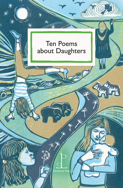 Instead of a Card: Ten Poems about Daughters