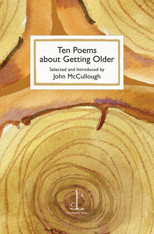 Instead of a Card: Ten Poems about Getting Older – The Reader's Catalog