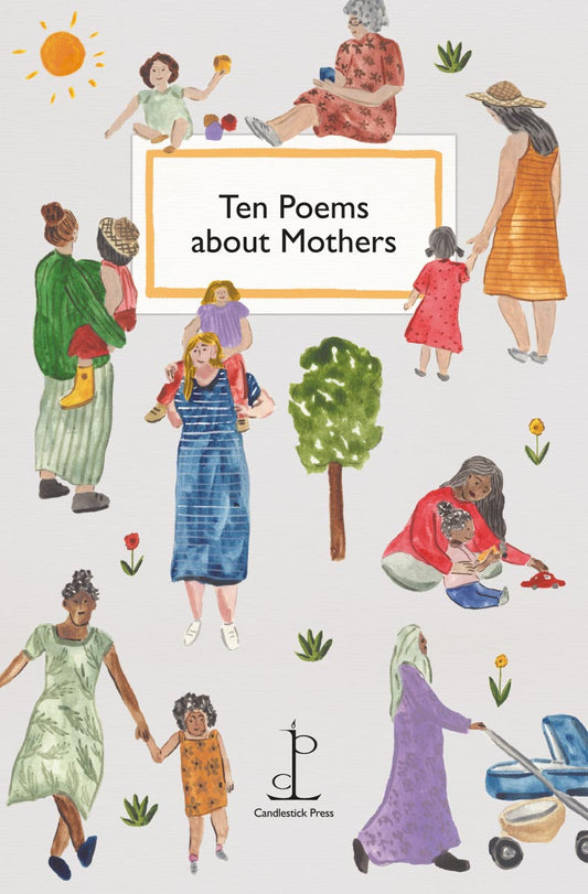 Instead of a Card: Ten Poems about Mothers